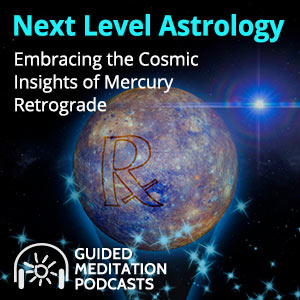 Next Level Astrology: Embracing the Cosmic Insights of Mercury Retrograde Podcast by Psychic Arthur