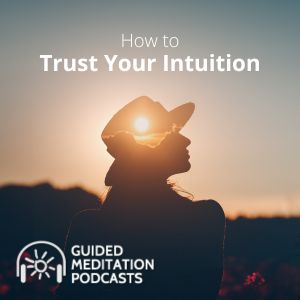 How to Trust Your Intuition by Psychic Hope